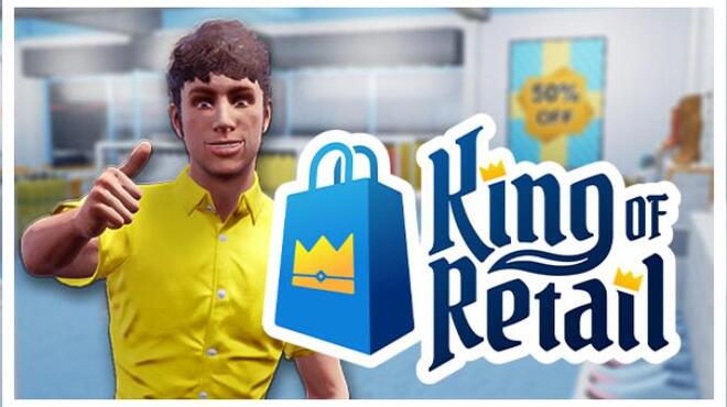[PC]King of Retail -磁链下载-Zero-零之资源仓库