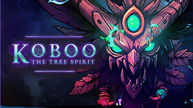 [PC]Koboo The Tree Spirit -磁链下载-Zero-零之资源仓库