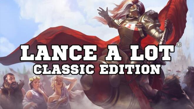 [PC]Lance A Lot: Classic Edition -磁链下载-Zero