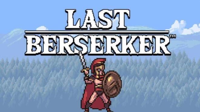 [PC]Last Berserker™ : Endless War -磁链下载-Zero