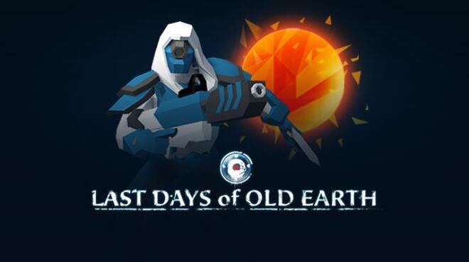 [PC]Last Days of Old Earth -磁链下载-Zero-零之资源仓库