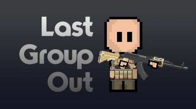 [PC]Last Group Out -磁链下载-Zero-零之资源仓库