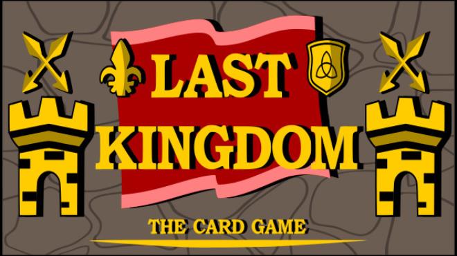 [PC]Last Kingdom – The Card Game -磁链下载-Zero