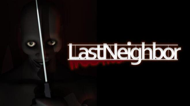 [PC]Last Neighbor -磁链下载-Zero