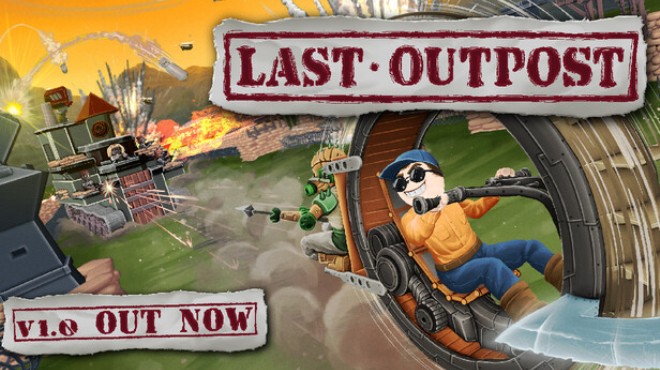 [PC]Last Outpost -磁链下载-Zero-零之资源仓库