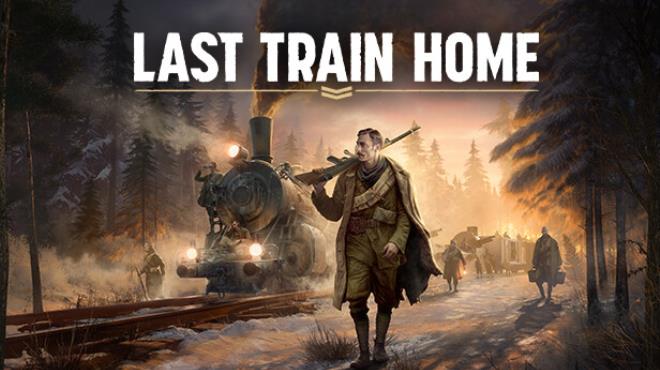 [PC]Last Train Home -磁链下载-Zero-零之资源仓库