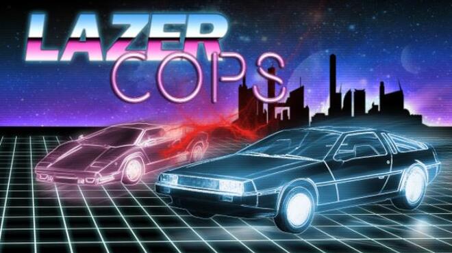 [PC]Lazer Cops -磁链下载-Zero-零之资源仓库