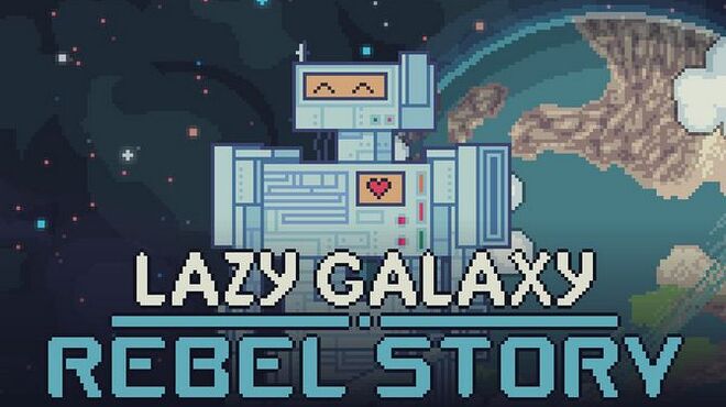 [PC]Lazy Galaxy: Rebel Story Soundtrack -磁链下载-Zero-零之资源仓库