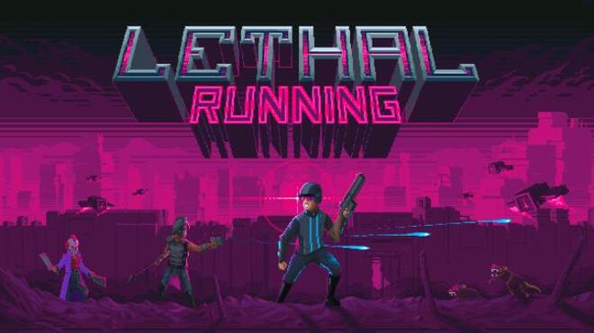 [PC]Lethal Running -磁链下载-Zero-零之资源仓库