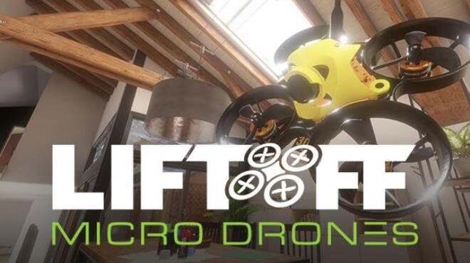 [PC]Liftoff: Micro Drones -磁链下载-Zero-零之资源仓库
