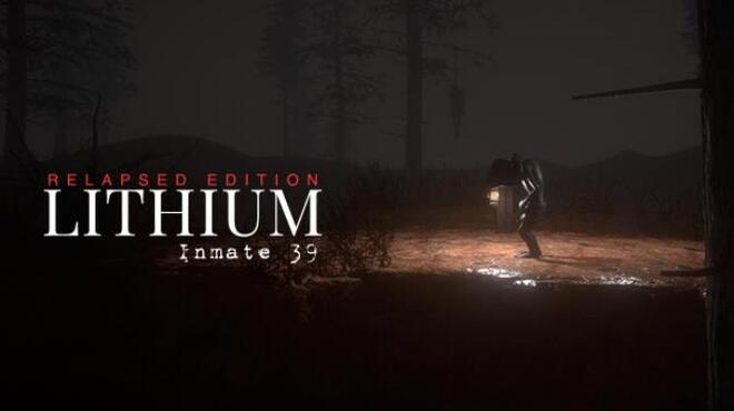 [PC]Lithium Inmate 39 Relapsed Edition -磁链下载-Zero