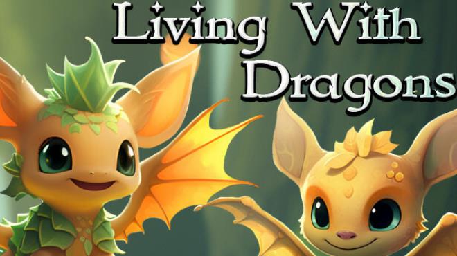 [PC]Living With Dragons -磁链下载-Zero