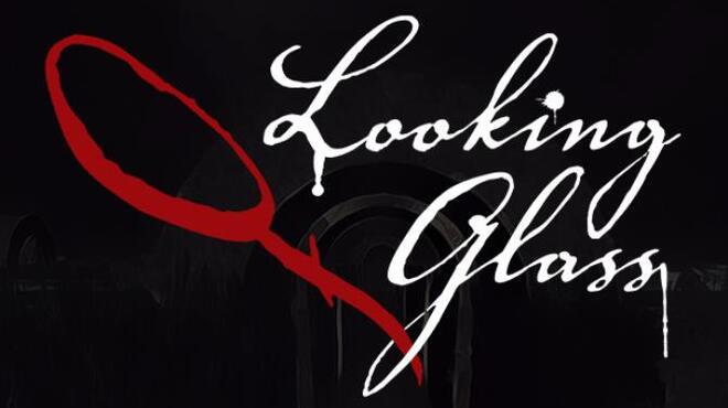 [PC]Looking Glass -磁链下载-Zero-零之资源仓库