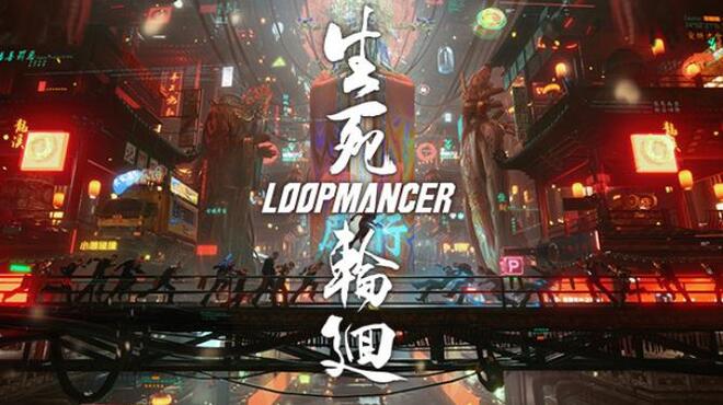 [PC]Loopmancer v1 03 -磁链下载-Zero-零之资源仓库