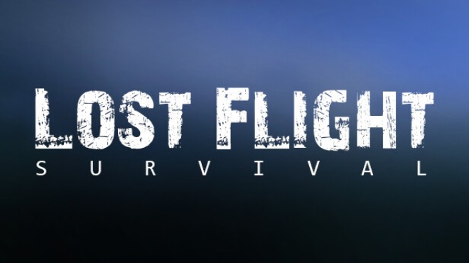 [PC]Lost Flight Survival -磁链下载-Zero-零之资源仓库