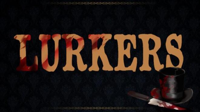 [PC]Lurkers -磁链下载-Zero-零之资源仓库