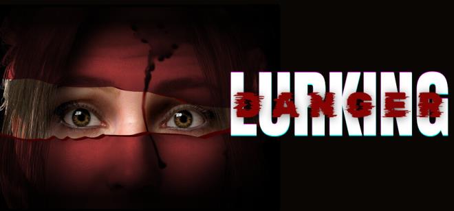 [PC]Lurking Danger -磁链下载-Zero-零之资源仓库