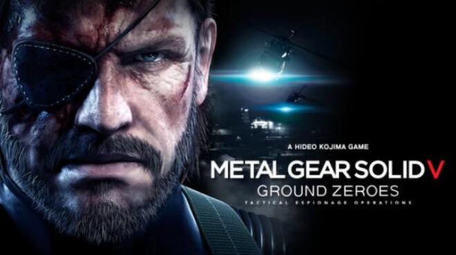 [PC]METAL GEAR SOLID V: GROUND ZEROES -磁链下载-Zero