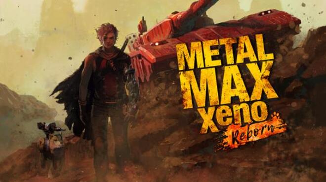 [PC]METAL MAX Xeno Reborn -磁链下载-Zero
