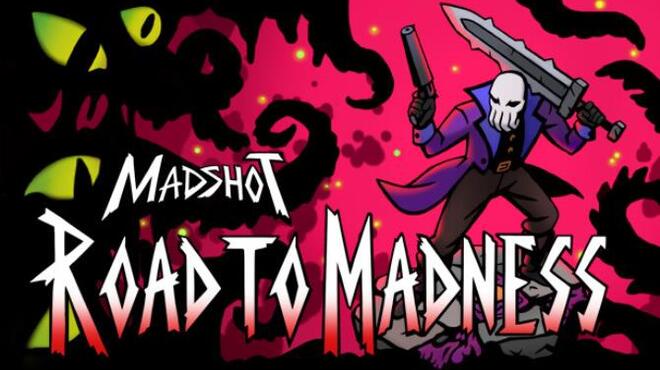 [PC]Madshot Road to Madness -磁链下载-Zero-零之资源仓库