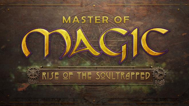 [PC]Master of Magic Rise of the Soultrapped -磁链下载-Zero-零之资源仓库