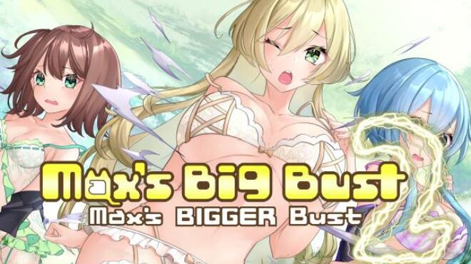 [PC]Max’s Big Bust 2 – Max’s Bigger Bust -磁链下载-Zero