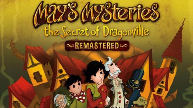 [PC]May’s Mysteries: The Secret of Dragonville Remastered -磁链下载-Zero-零之资源仓库