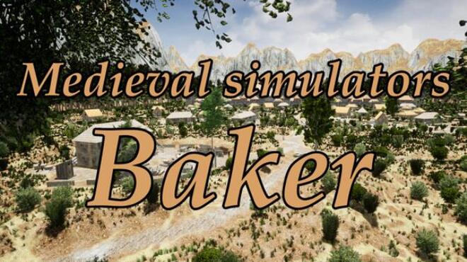 [PC]Medieval simulators: Baker -磁链下载-Zero-零之资源仓库
