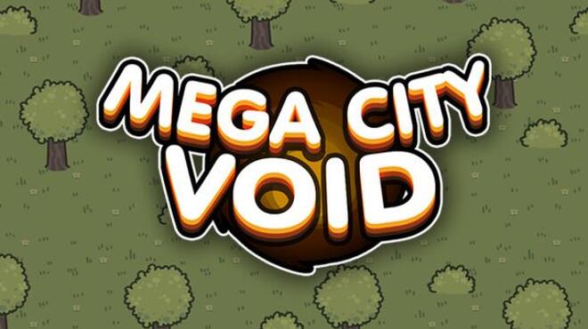 [PC]Mega City Void -磁链下载-Zero