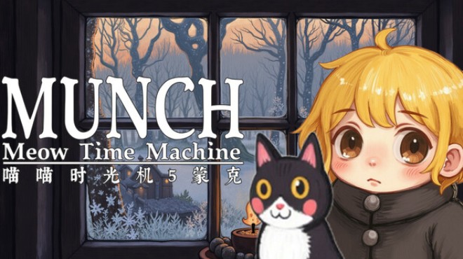 [PC]Meow Time Machine: Munch -磁链下载-Zero-零之资源仓库