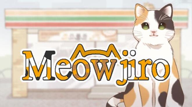 [PC]Meowjiro -磁链下载-Zero-零之资源仓库