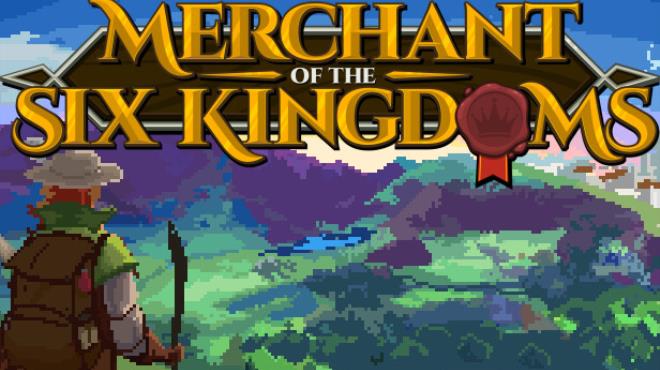 [PC]Merchant of the Six Kingdoms v5 1 -磁链下载-Zero-零之资源仓库