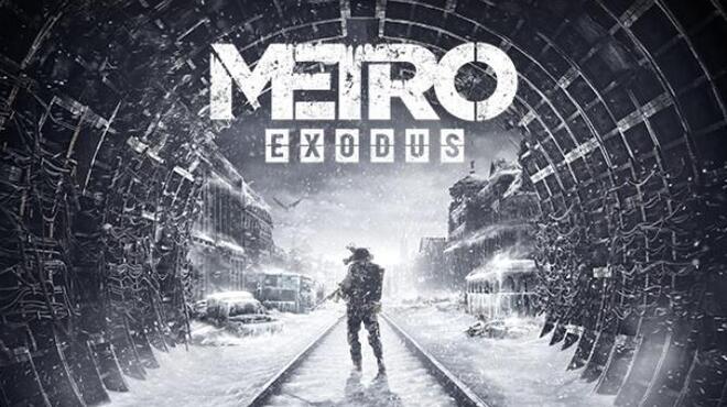 [PC]Metro Exodus Enhanced Edition -磁链下载-Zero