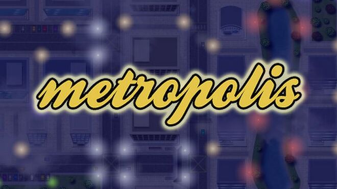 [PC]Metropolis -磁链下载-Zero-零之资源仓库