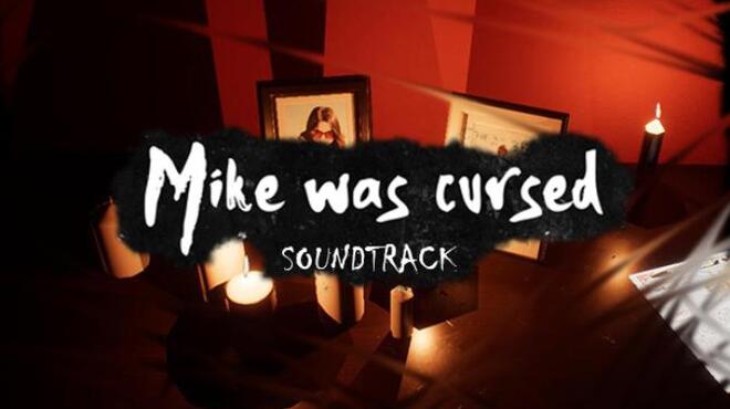 [PC]Mike Was Cursed – Soundtrack -磁链下载-Zero