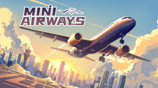 [PC]Mini Airways -磁链下载-Zero