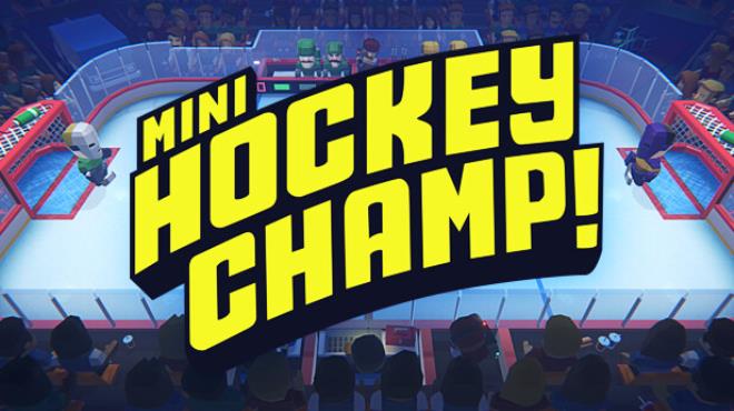 [PC]Mini Hockey Champ! -磁链下载-Zero-零之资源仓库