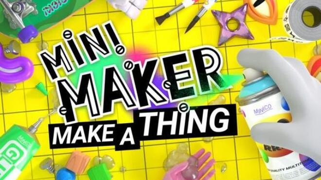 [PC]Mini Maker Make A Thing -磁链下载-Zero-零之资源仓库