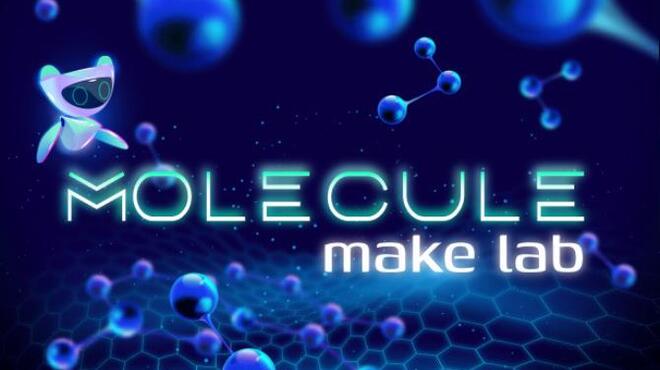 [PC]Molecule Make Lab -磁链下载-Zero-零之资源仓库