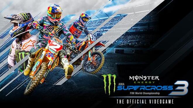[PC]Monster Energy Supercross The Official Videogame 3 -磁链下载-Zero