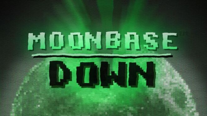 [PC]Moonbase Down -磁链下载-Zero