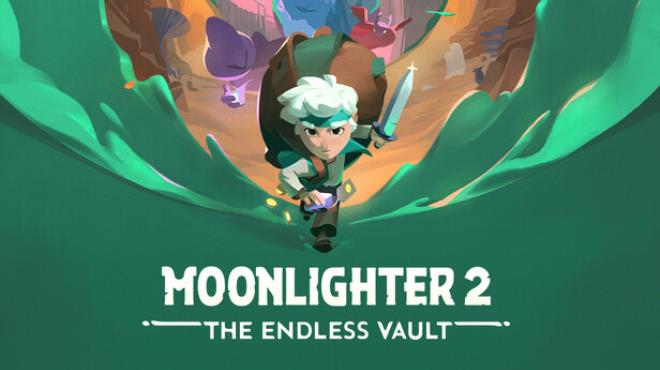 [PC]Moonlighter 2: The Endless Vault -磁链下载-Zero-零之资源仓库