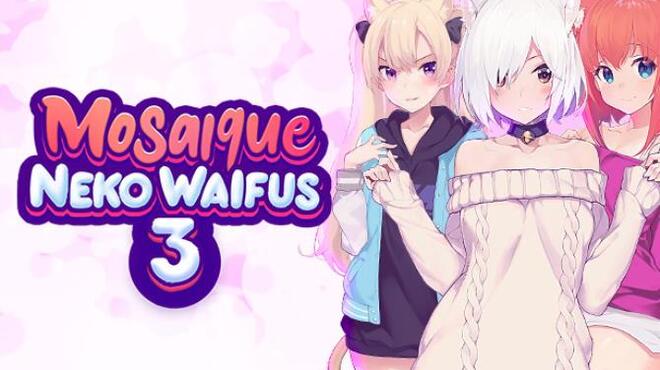[PC]Mosaique Neko Waifus 3 -磁链下载-Zero