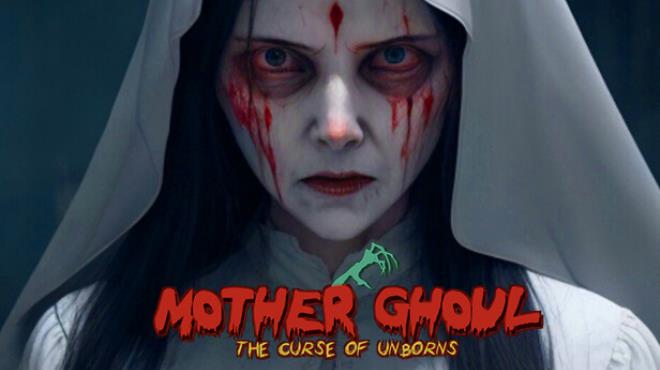 [PC]Mother Ghoul – The Curse of Unborns -磁链下载-Zero-零之资源仓库