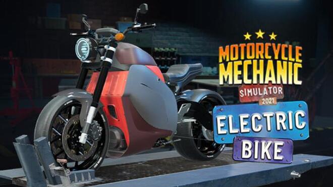 [PC]Motorcycle Mechanic Simulator 2021 Electric Bike -磁链下载-Zero-零之资源仓库