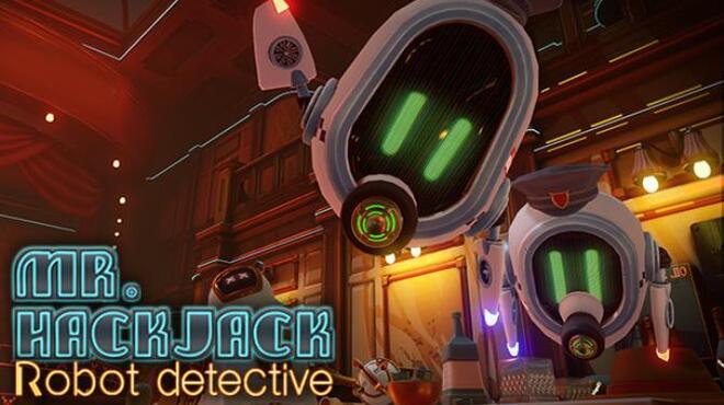 [PC]Mr.Hack Jack: Robot Detective -磁链下载-Zero-零之资源仓库
