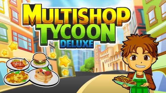 [PC]Multishop Tycoon Deluxe -磁链下载-Zero