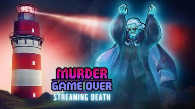 [PC]Murder Is Game Over Streaming Death -磁链下载-Zero-零之资源仓库