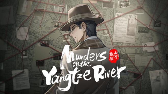 [PC]Murders on the Yangtze River v1 4 20 -磁链下载-Zero