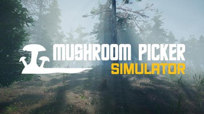 [PC]Mushroom Picker Simulator -磁链下载-Zero-零之资源仓库